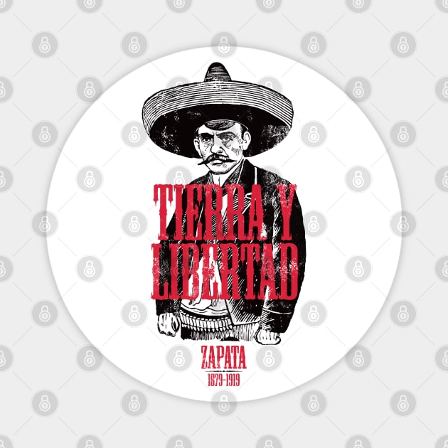 Revolutionary Emiliano Zapata Mexican Pride Tierra Y Libertad Magnet by August Design